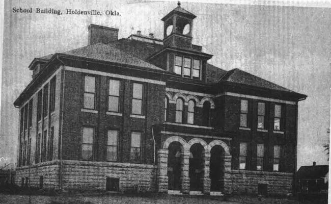 Holdenville’s Schoolhouse, Central School. Built in 1901, facing Main Street. This was known as “the big building” to students after the “little building was built for classes 1-3.
