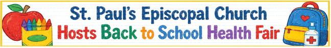 St. Paul's Episcopal Church Hosts Back to School Health Fair