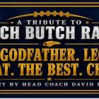 A Tribute To Coach Butch Rawls
